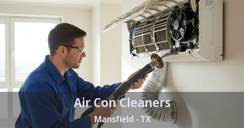 Air Con Cleaners Mansfield - TX